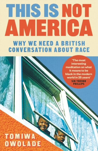 Tomiwa Owolade - This is Not America
